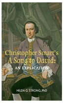 Christopher Smart's 'a Song to David': An Explication
