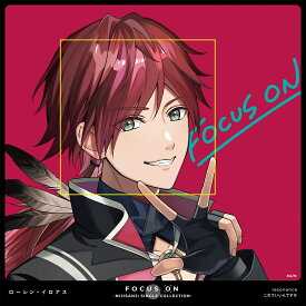 FOCUS ON - NIJISANJI SINGLE COLLECTION - ローレン・イロアス [ ローレン・イロアス ]