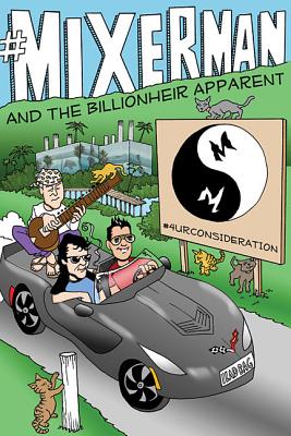 楽天ブックス: #Mixerman and the Billionheir Apparent - Mixerman ...