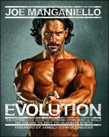 Evolution: The Cutting-Edge Guide to Breaking Down Mental Walls and Building the Body You've Always EVOLUTION [ Joe Manganiello ]