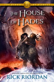 Heroes of Olympus, The, Book Four: House of Hades, The-Heroes of Olympus, The, Book Four HEROES OF OLYMPUS BK4 HEROES （Heroes of Olympus） [ Rick Riordan ]