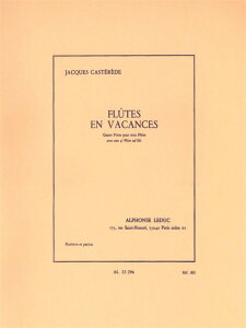 �y�A���y���z�J�X�e���[�h, Jacques: �t���[�g�����̋x�� [ �J�X�e���[�h, Jacques ]