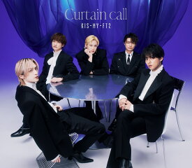 Curtain call (通常盤) (特典なし) [ Kis-My-Ft2 ]