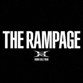 THE RAMPAGE (2CD＋2Blu-ray) [ THE RAMPAGE from EXILE TRIBE ]