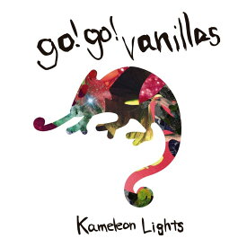 Kameleon Lights [ go!go!vanillas ]