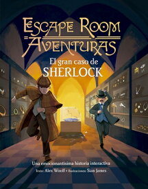 Escape Room - El Gran Caso de Sherlock SPA-ESCAPE ROOM - EL GRAN CASO [ Alex Woolf ]