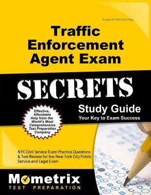 楽天ブックス: Traffic Enforcement Agent Exam Secrets Study Guide: NYC Civil Service Exam Practice ...
