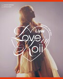 Liyuu Concert TOUR2023「LOVE in koii」Blu-ray【初回限定版】【Blu-ray】