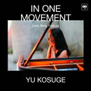 In One Movement-リスト・ベルク・藤倉大のソナタ