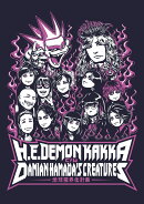デーモン閣下 c/w D.H.C. TOUR『地球魔界化計画』