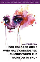 FOR COLORED GIRLS WHO HAVE CONSIDERED(B)