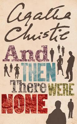 AND THEN THERE WERE NONE(A)