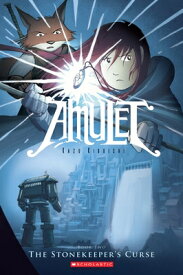 The Stonekeeper's Curse: A Graphic Novel (Amulet #2): Volume 2 AMULET BK2 STONEKEEPERS CURSE （Amulet） [ Kazu Kibuishi ]