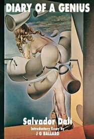 DIARY OF A GENIUS:SALVADOR DALI(P) [ SALVADOR/BALLARD DALI, J G ]