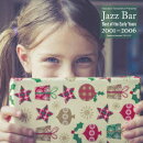 寺島靖国プレゼンツ Jazz Bar Best of the Early Years 2001-2006