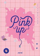 【輸入盤】6th Mini Album: Pink Up 【台湾特別盤】 (CD+DVD)