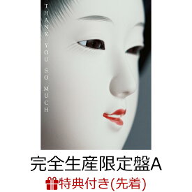 【先着特典】THANK YOU SO MUCH (完全生産限定盤A CD＋SPECIAL DISC(Blu-ray)＋SPECIAL BOOK)(”サザンからの感謝状”ポスターカード) [ サザンオールスターズ ]