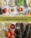 Cuisine Foundations: Classic Recipes CUISINE FOUNDATIONS
