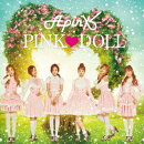 PINK DOLL (初回限定盤C ピクチャーレーベル仕様 チョロン Ver.)