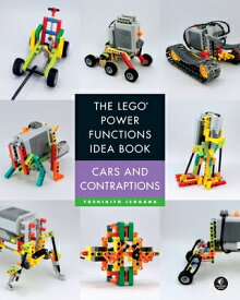 The Lego Power Functions Idea Book, Volume 2: Cars and Contraptions LEGO POWER FUNCTIONS IDEA BK V [ Yoshihito Isogawa ]