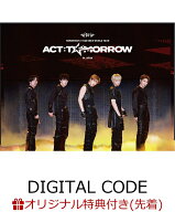 【楽天ブックス限定先着特典】TOMORROW X TOGETHER WORLD TOUR ＜ACT : TOMORROW＞ IN JAPAN【DIGITAL CO…