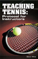 Teaching Tennis: Protocol for Instructors