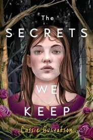 The Secrets We Keep SECRETS WE KEEP R/E [ Cassie Gustafson ]