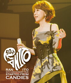 50th Anniversary Tour ～Started from Candies～【Blu-ray】 [ 伊藤蘭 ]