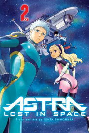 ASTRA:LOST IN SPACE #02(P) [ KENTA SHINOHARA ]