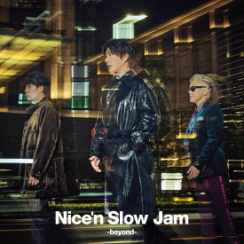 【楽天ブックス限定先着特典】Nice‘n Slow Jam -beyond-(アクリルキーホルダー) [ Skoop On Somebody ]
