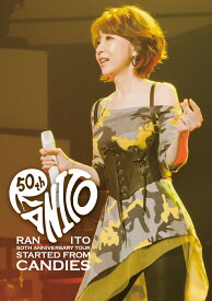 50th Anniversary Tour ～Started from Candies～ [ 伊藤蘭 ]
