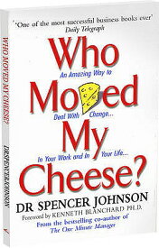 WHO MOVED MY CHEESE?(B) [ SPENCER JOHNSON ]