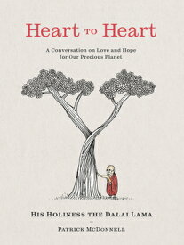 Heart to Heart: A Conversation on Love and Hope for Our Precious Planet HEART TO HEART [ Dalai Lama ]