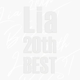 Lia 20th BEST [ Lia ]