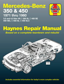 Mercedes-Benz 350 & 450 1971-80 MERCEDES-BENZ 350 & 450 1971-8 （Haynes Manuals） [ J. H. Haynes ]