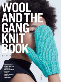 WOOL AND THE GANG KNIT BOOK [ 文化出版局 ]