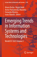 Emerging Trends in Information Systems and Technologies: Worldcist 2025 Volume 3