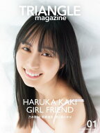 TRIANGLE　magazine　01　乃木坂46　賀喜遥香　cover [ 講談社 ]