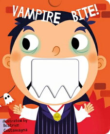 Vampire Bite! VAMPIRE BITE-BOARD （Crunchy Board Books） [ Beatrice Costamagna ]