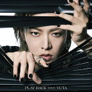 『仮面ライダーゼッツ』第2章 主題歌「PLAY BACK」(TYPE-B)