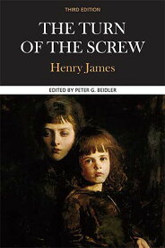 The Turn of the Screw: A Case Study in Contemporary Criticism TURN OF THE SCREW 3/E （Case Studies in Contemporary Criticism） [ Henry James ]