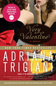 Very Valentine VERY VALENTINE （Valentine） [ Adriana Trigiani ]