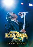 EIKICHI YAZAWA LIVE in TOKYO DOME「Do It！YAZAWA 2025」【Blu-ray】