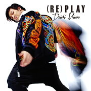 (RE)PLAY (CHOREO VIDEO盤 CD＋DVD)