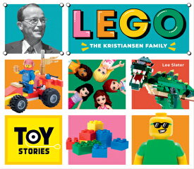 Lego: The Kristiansen Family: The Kristiansen Family LEGO THE KRISTIANSEN FAMILY （Toy Stories） [ Lee Slater ]