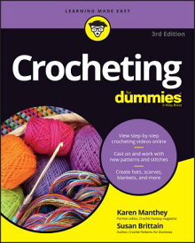 Crocheting for Dummies with Online Videos CROCHETING FOR DUMMIES W/ONLIN （For Dummies (Lifestyle)） [ Karen Manthey ]