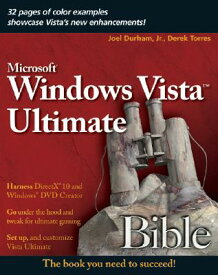 Windows Vista Ultimate Bible WINDOWS VISTA ULTIMATE BIBLE （Bible (Wiley)） [ Joel Durham, Jr. ]