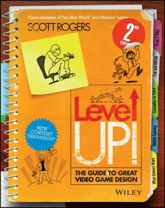 Level Up! the Guide to Great Video Game Design LEVEL UP THE GT GRT VIDEO GAME [ Scott Rogers ]