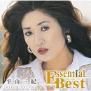 エッセンシャル・ベスト 平山三紀(期間生産限定盤)