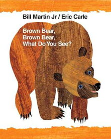 BROWN BEAR,BROWN BEAR,WHAT DO(BIG BOOK) [ ERIC CARLE ]